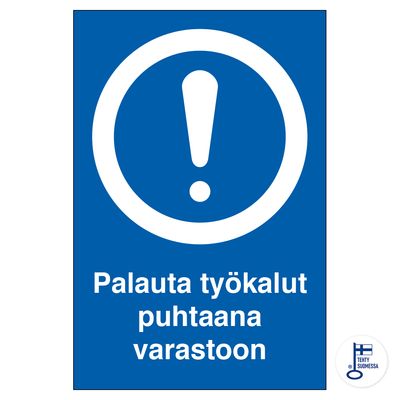 Tagastage tööriistad puhtana laos Tagastage tööriistad puhtana laos