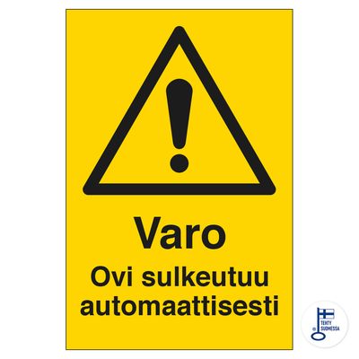Hoiatus. Uks sulgub automaatselt
