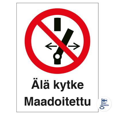 Ära lülita sisse. Maandatud