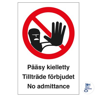 Juurdepääs keelatud - 3 keelt Juurdepääs keelatud - 3 keelt