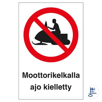 Mootorsaaniga sõitmine keelatud
