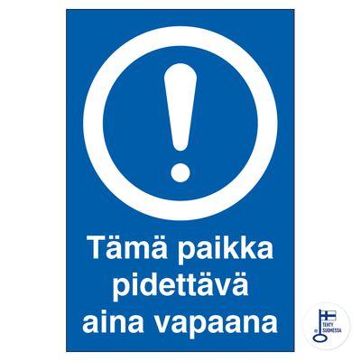 See koht peab alati vaba olema See koht peab alati vaba olema