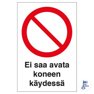 Ärge avage masina töötamise ajal Ärge avage masina töötamise ajal