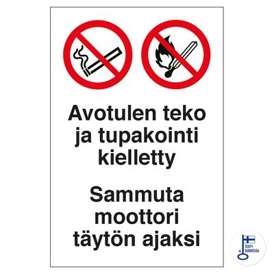 Avatud tule tegemine ja suitsetamine keelatud Avatud tule tegemine ja suitsetamine keelatud