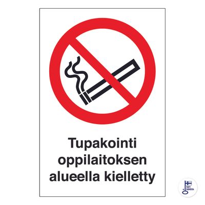 Suitsetamine õppeasutuse territooriumil keelatud Suitsetamine õppeasutuse territooriumil keelatud