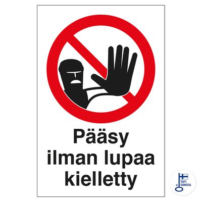 Luba puudumisel juurdepääs keelatud Luba puudumisel juurdepääs keelatud