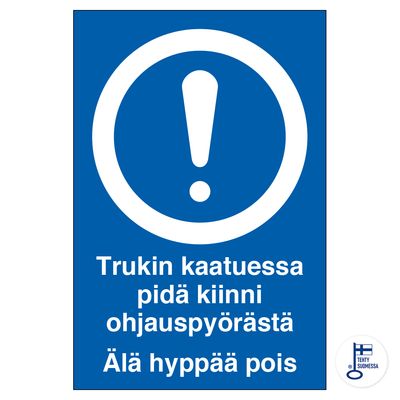 Kui kahveltõstuk kukub, hoia kinni... Kui kahveltõstuk kukub, hoia kinni...