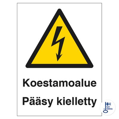 Katsepiirkond. Sissepääs keelatud Katsepiirkond. Sissepääs keelatud