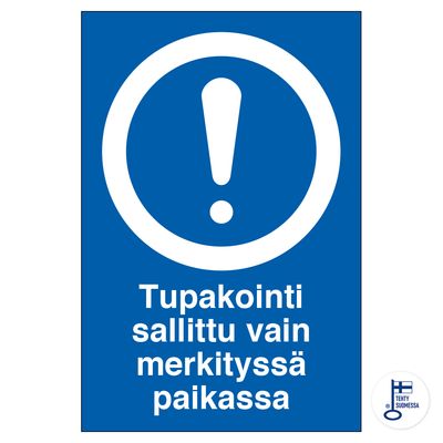 Suitsetamine lubatud ainult märgitud kohas