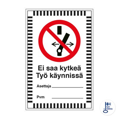 KP Ei tohi ühendada Töö käib 150x200MU