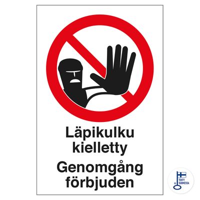 Läbikäik keelatud - Läbikäik keelatud Läbikäik keelatud - Läbikäik keelatud