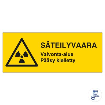 Kiirgusoht Järelevalveala Sissepääs keelatud Kiirgusoht Järelevalveala Sissepääs keelatud