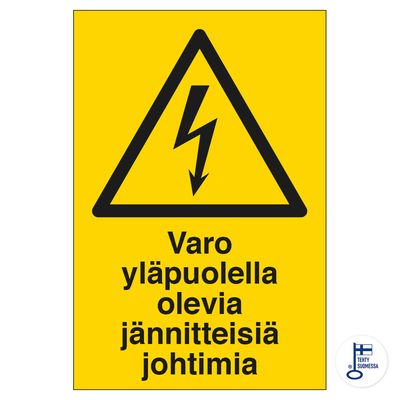 Olge ettevaatlikud ülalpool olevate pingega juhtmetega Olge ettevaatlikud ülalpool olevate pingega juhtmetega